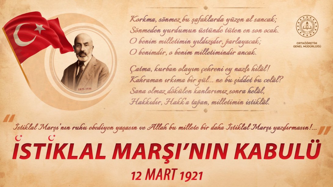 Genel Müdürümüz Sayın Halil İbrahim TOPÇU'nun İstiklal Marşı'nın Kabulü ve Mehmet Akif Ersoy'u Anma Günü Mesajı