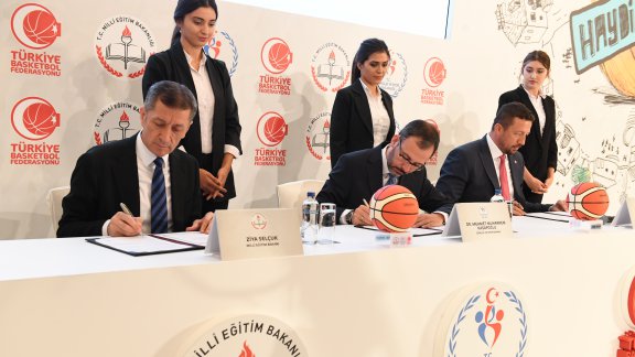 Millî Eğitim Bakanlığı, Gençlik ve Spor Bakanlığı ile Türkiye Basketbol Federasyonu Arasında Basketbol Saha Projesi İş Birliği Protokolü İmzalandı