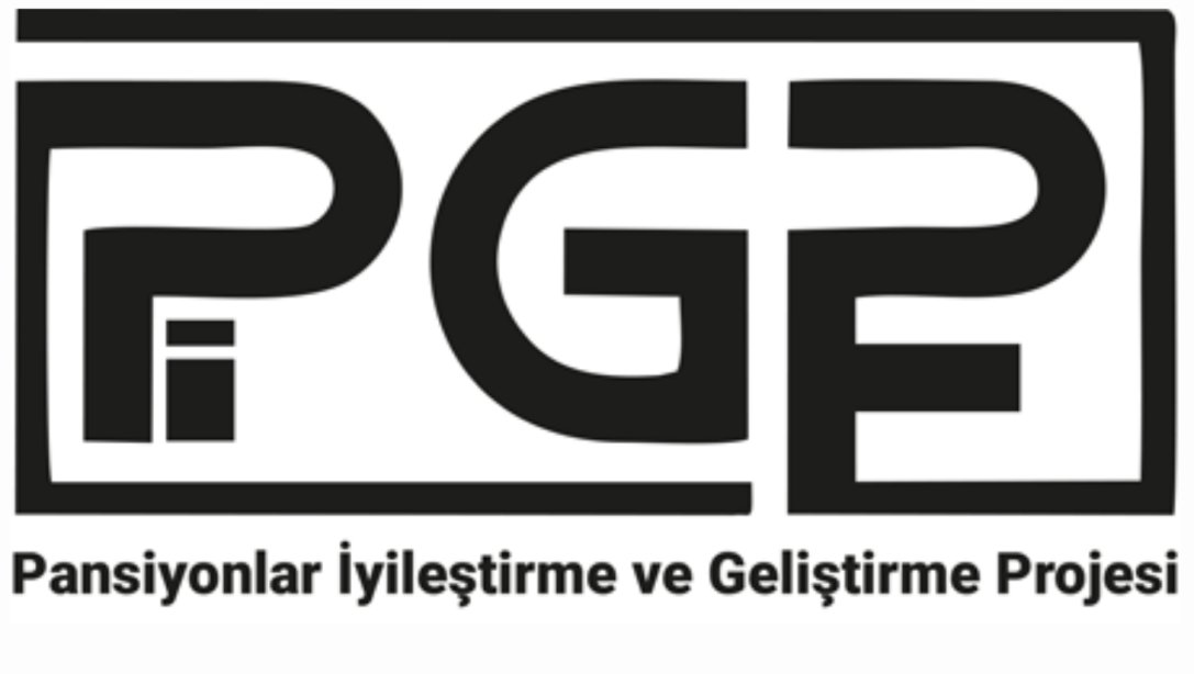 PANSİYONLARI İYİLEŞTİRME VE GELİŞTİRME PROJESİ