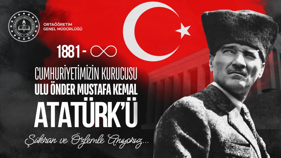 GENEL MÜDÜRÜMÜZ HALİL İBRAHİM TOPÇU'NUN 10 KASIM ATATÜRK'Ü ANMA GÜNÜ MESAJI