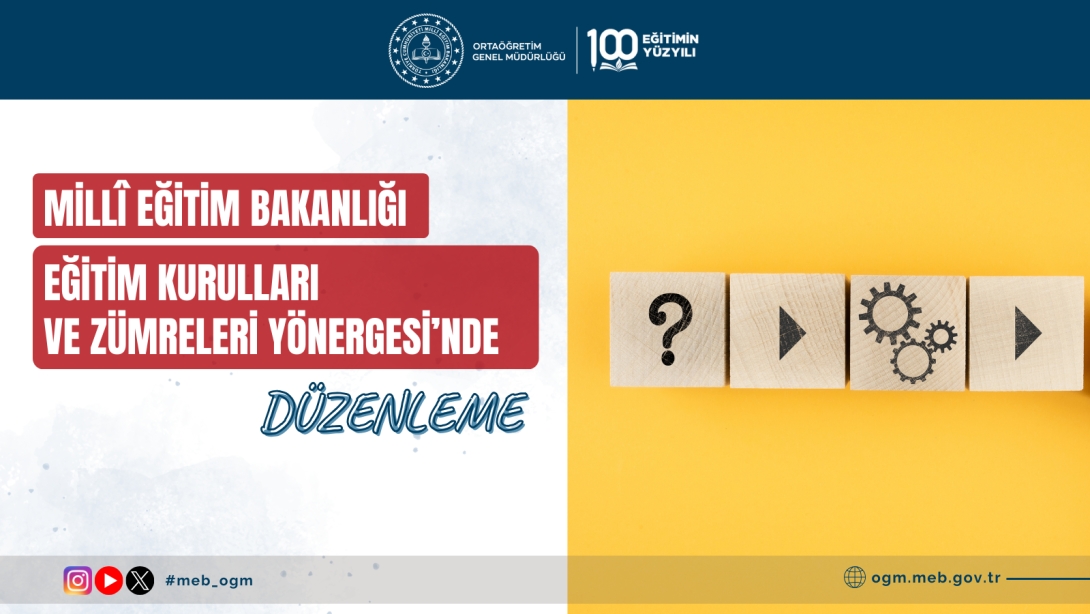 EĞİTİM KURULLARI VE ZÜMRELERİ YÖNERGESİ'NDE DÜZENLEME