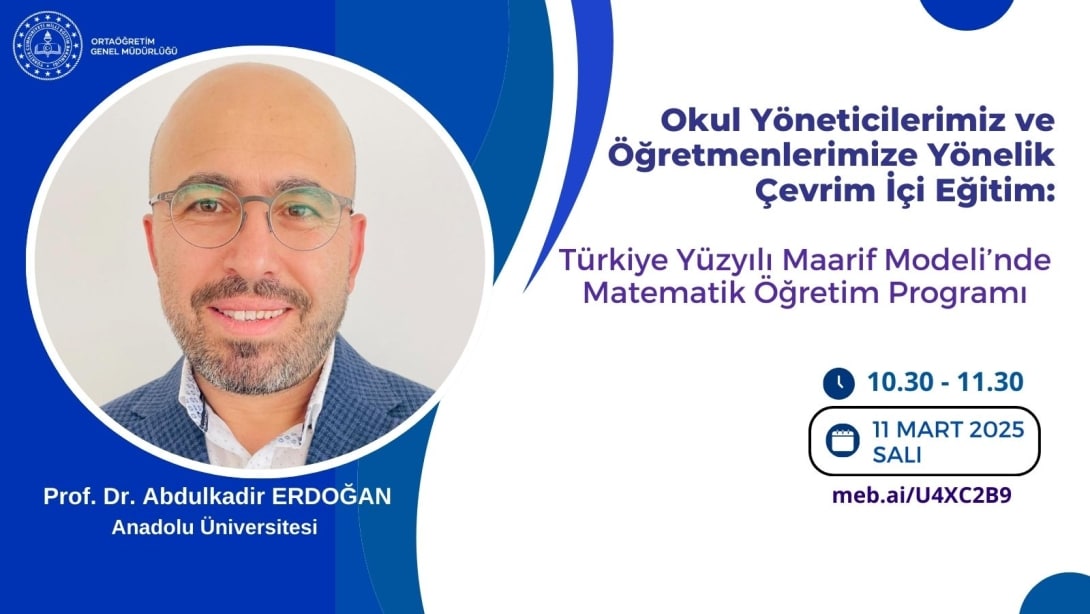 OKUL YÖNETİCİLERİMİZ VE MATEMATİK ÖĞRETMENLERİMİZE HİZMET İÇİ EĞİTİM VERİLDİ