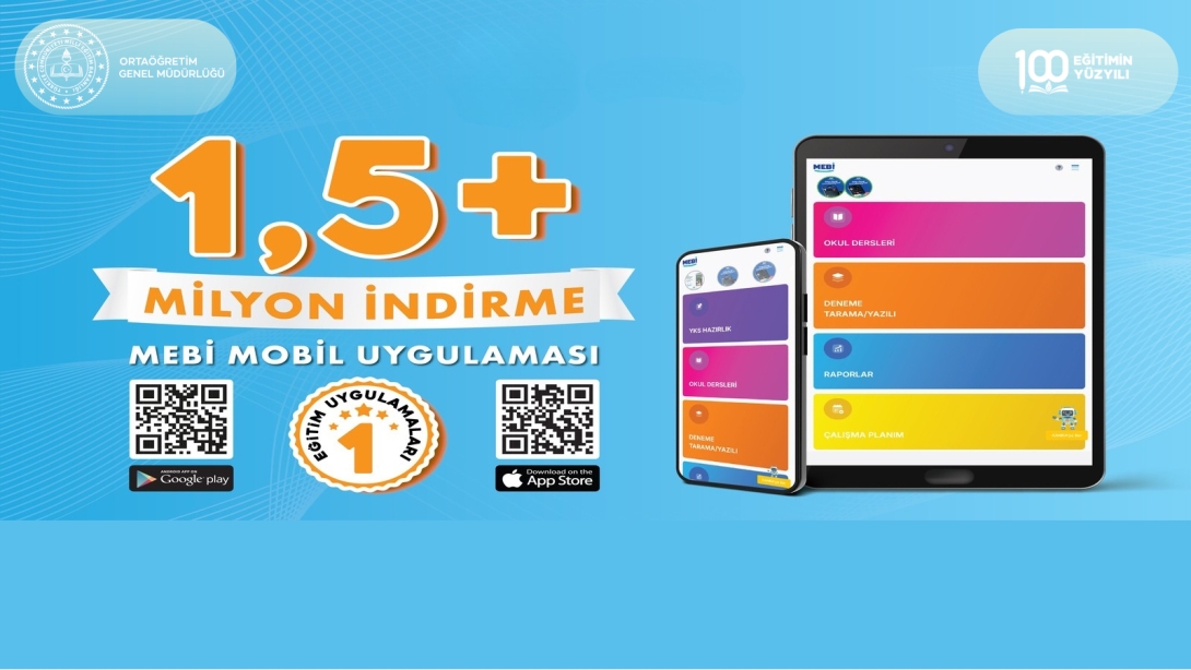 Genel Müdürlüğümüzce Hazırlanan MEBİ Platformunun Mobil Uygulaması 1,5 Milyon İndirmeyi Aştı